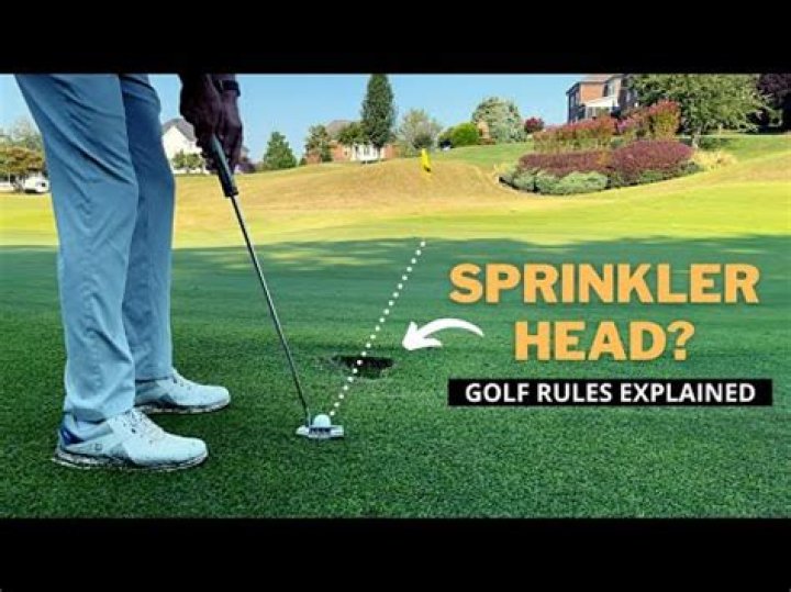 Do you get relief from a sprinkler head in golf?